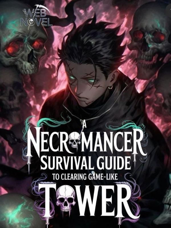 A Necromancer's Guide to Clearing a Game Like Tower cover