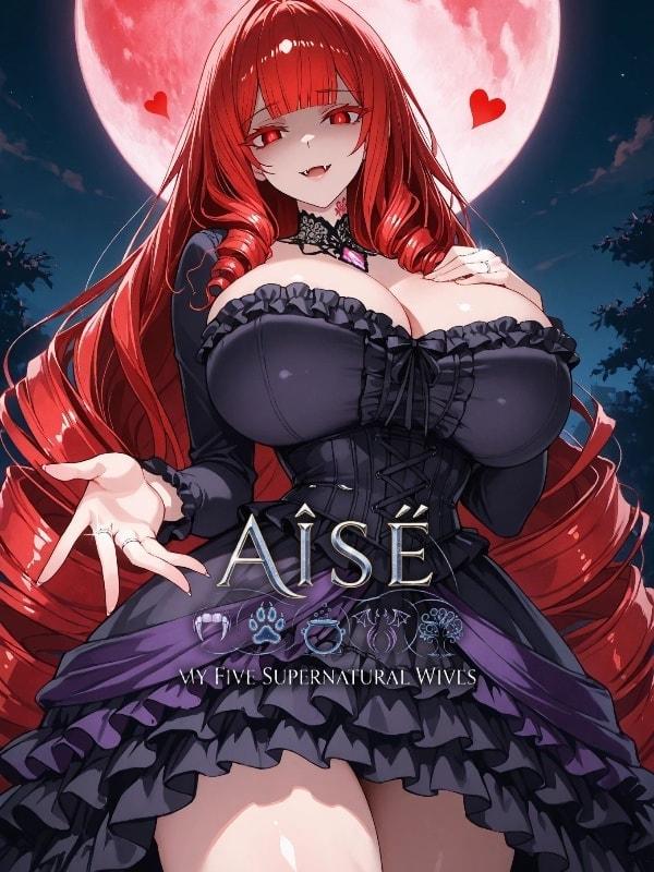 Aísē: My Five Supernatural Wives cover