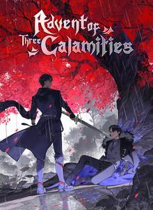 Advent of the Three Calamities