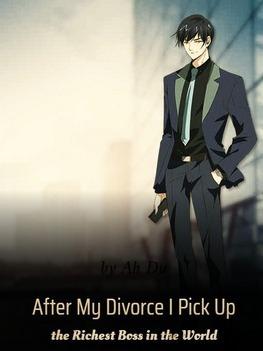 After My Divorce I Picked Up the Richest Boss in the World