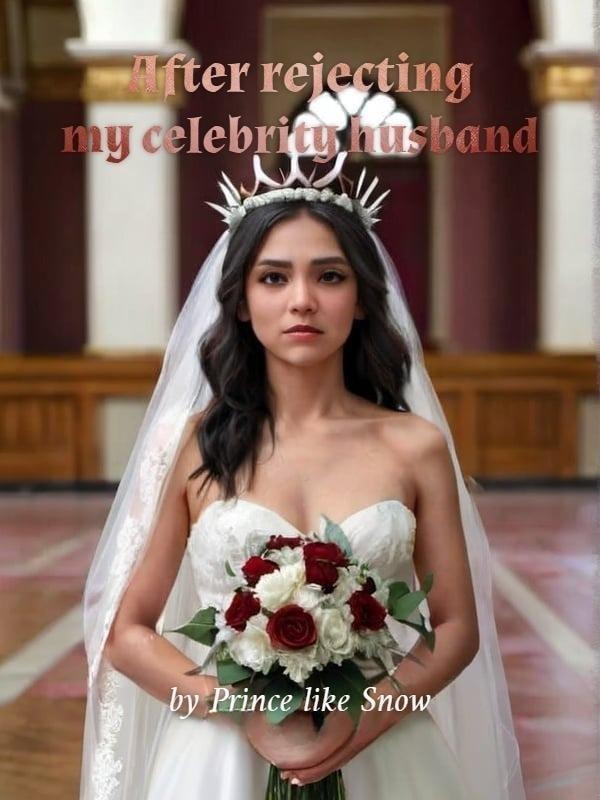 After rejecting my celebrity husband cover