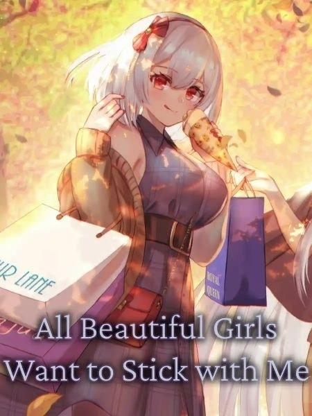 All Beautiful Girls Want to Stick with Me cover