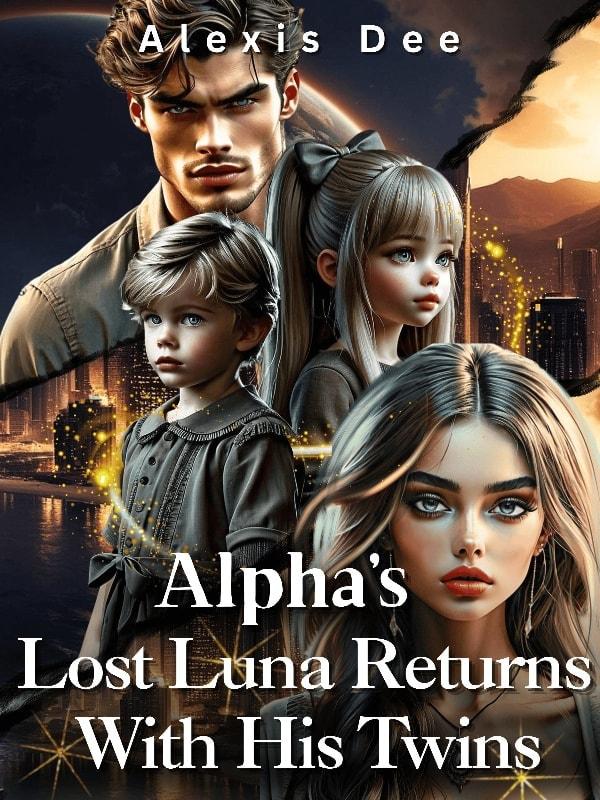 Alpha's Lost Luna Returns With His Twins cover