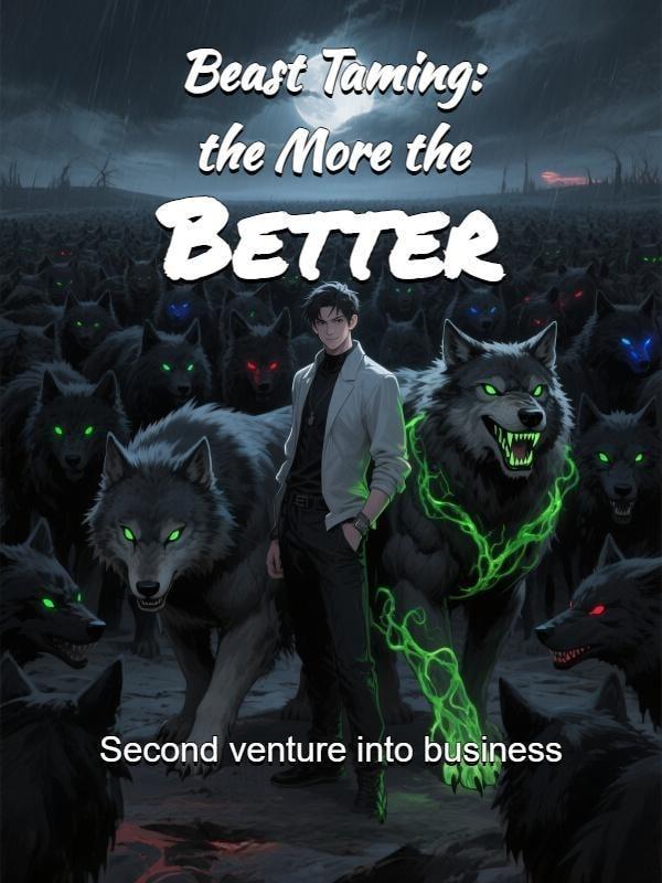 Beast Taming: the More the Better cover