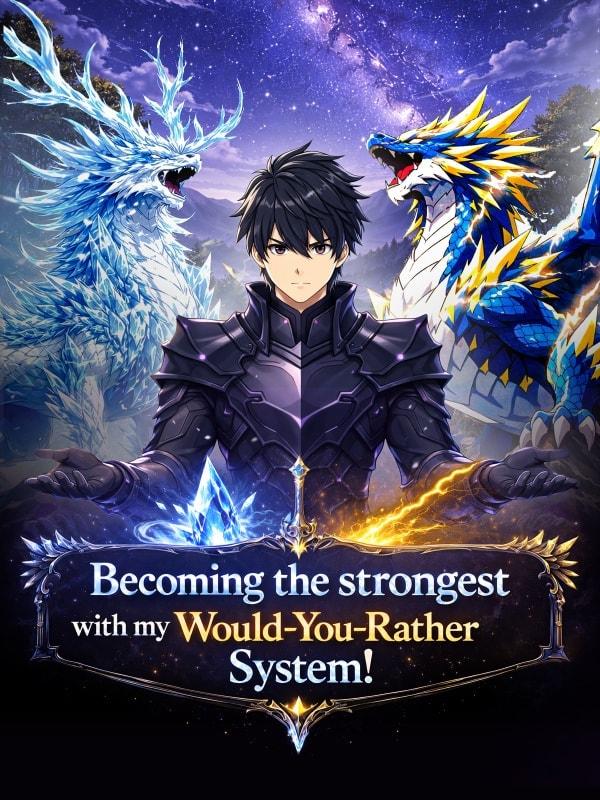 Becoming The Strongest Using My Would-You-Rather System! cover