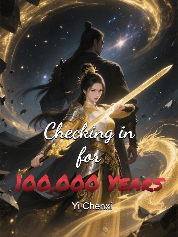 Checking in for 100,000 Years cover