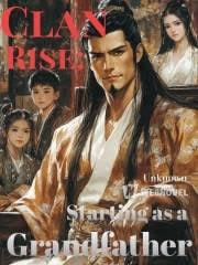 Clan Rise: Starting as a Grandfather cover