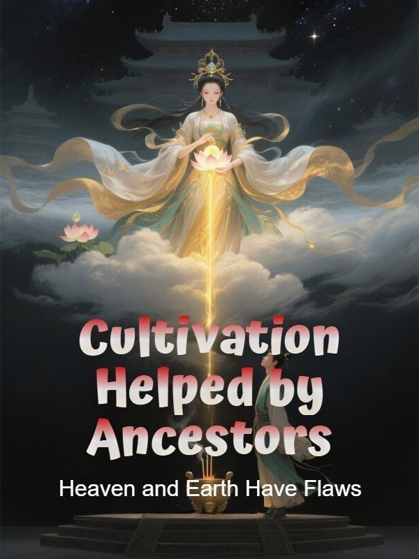 Cultivation Helped by Ancestors cover