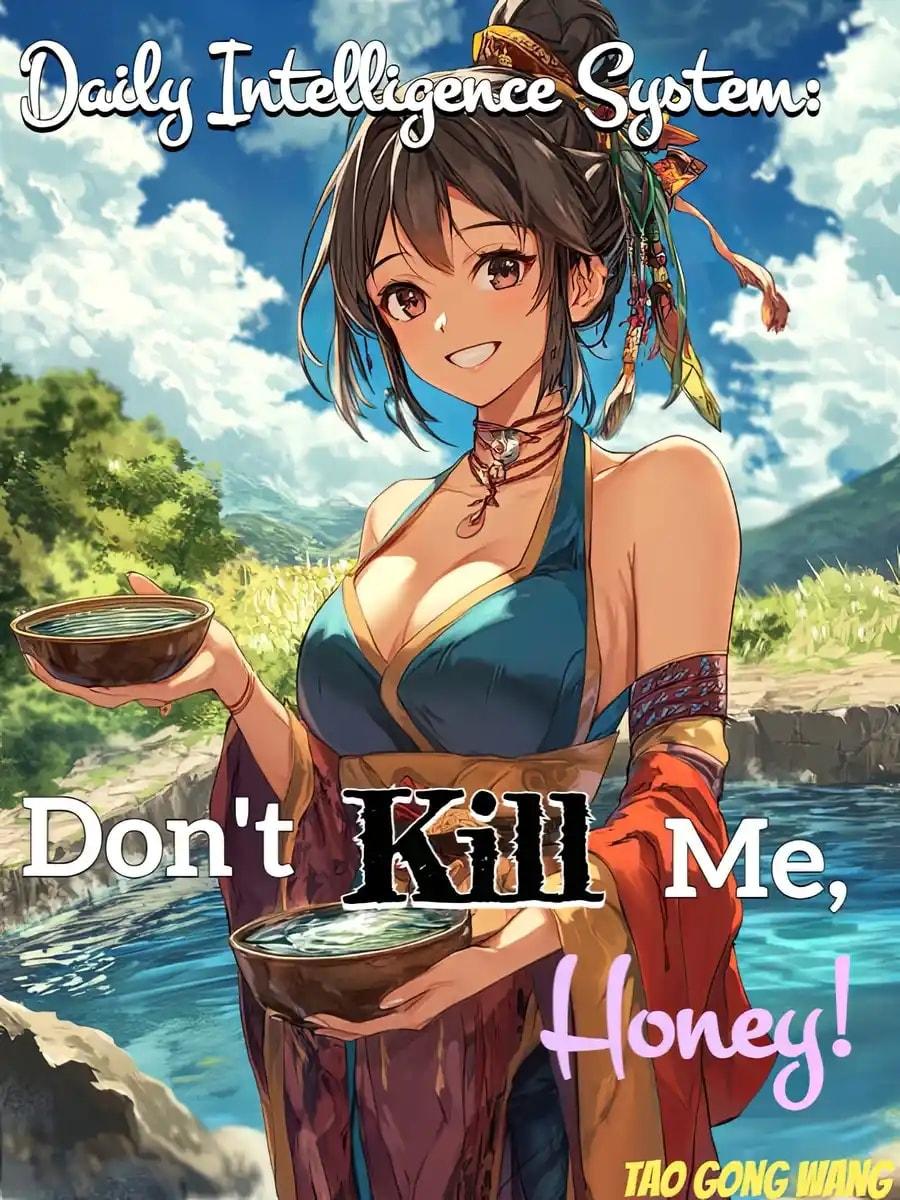 Daily Intelligence System: Don't Kill Me, Honey! cover