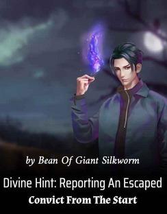 Divine Hint: Reporting An Escaped Convict From The Start