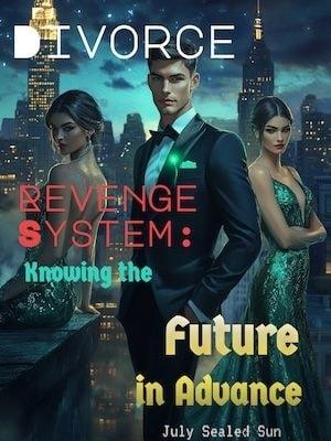 Divorce Revenge System: Knowing the Future in Advance cover