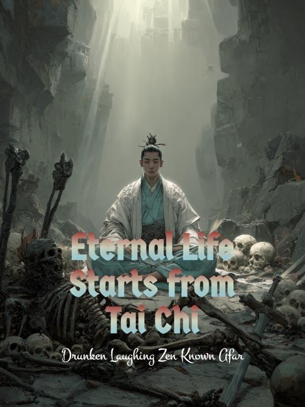 Eternal Life Starts from Tai Chi cover