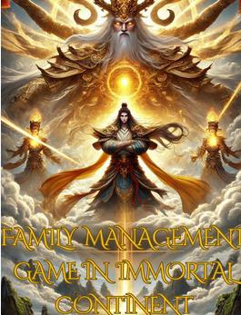 Family Management Game In Immortal Continent cover