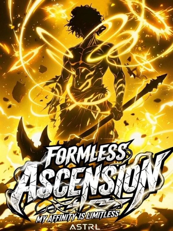 Formless Ascension: My Affinity Is Limitless cover