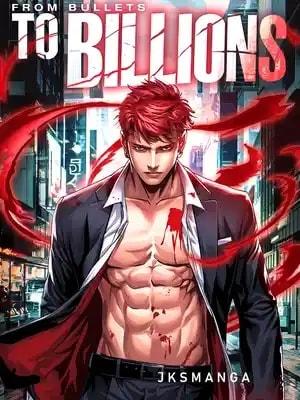 From Bullets To Billions cover