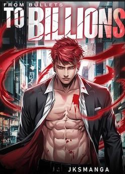 From Bullets To Billions cover