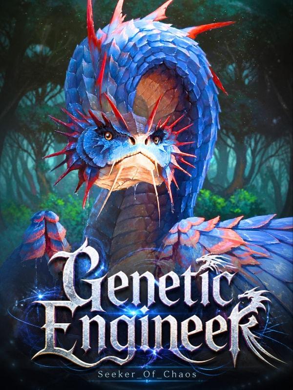 Genetic Engineer in a Tamer's World