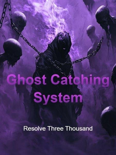 Ghost Catching System cover