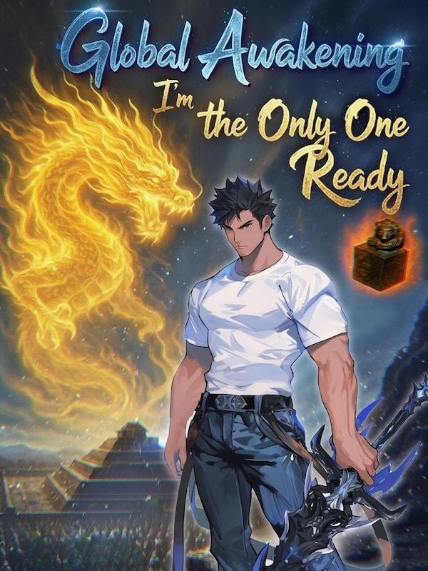 Global Awakening: I'm the Only One Ready cover