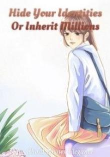 Hide Your Identities Or Inherit Millions
