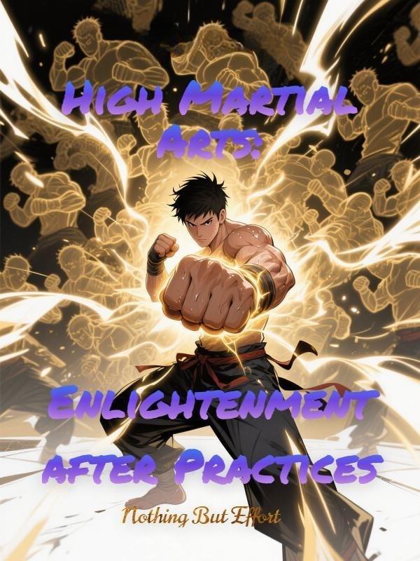 High Martial Arts: Enlightenment after Practices cover