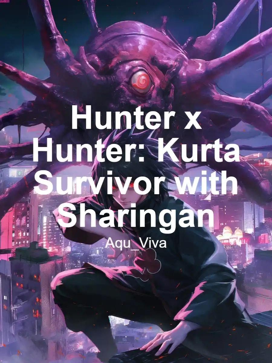 Hunter x Hunter: Kurta Survivor with Sharingan cover