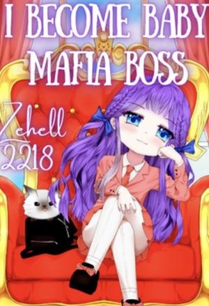 I Become Baby Mafia Boss cover