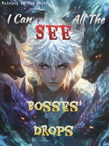 I Can See All The Bosses' Drops cover