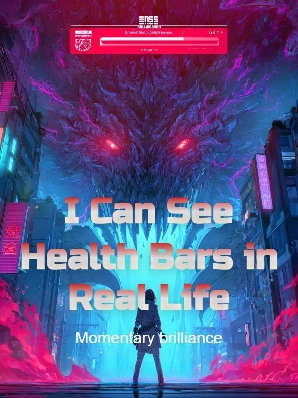 I Can See Health Bars in Real Life cover
