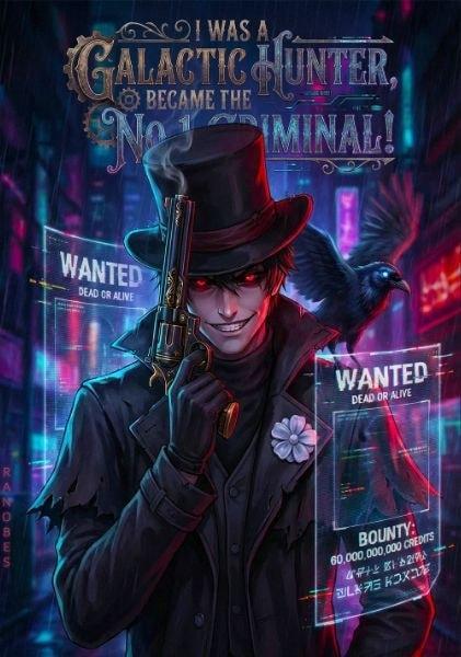 I Just Wanted to Be a Galactic Hunter—Why Am I on the Wanted List? cover