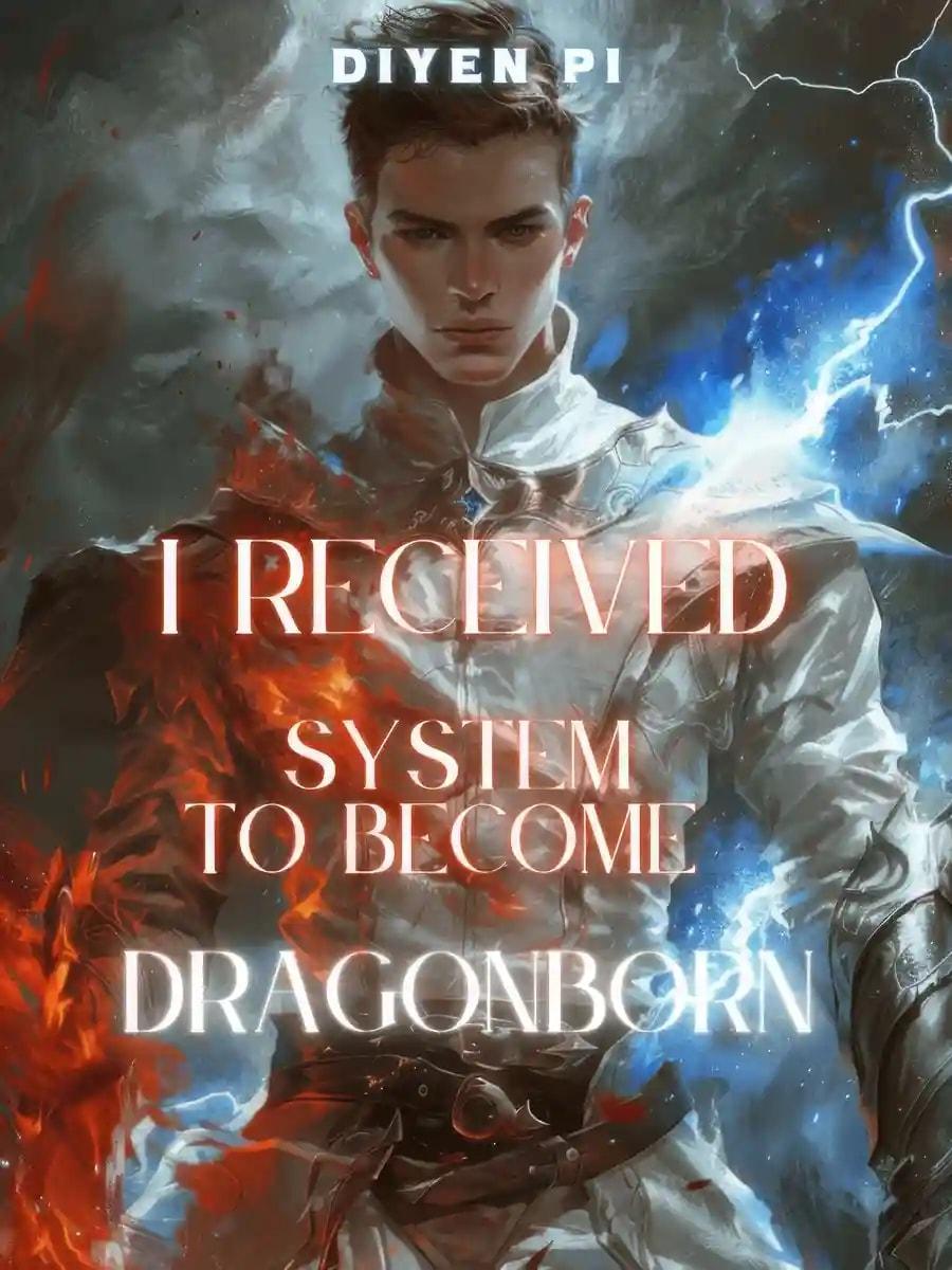 I Received System to Become Dragonborn cover