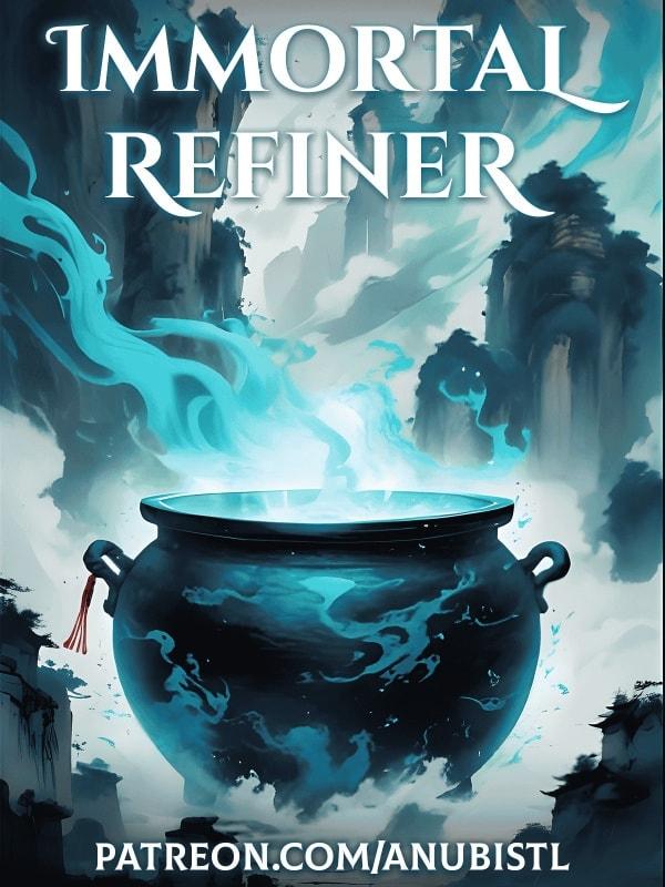 Immortal Refiner cover