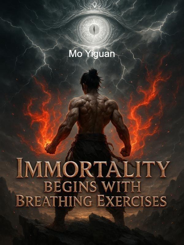 Immortality Begins with Breathing Exercises cover