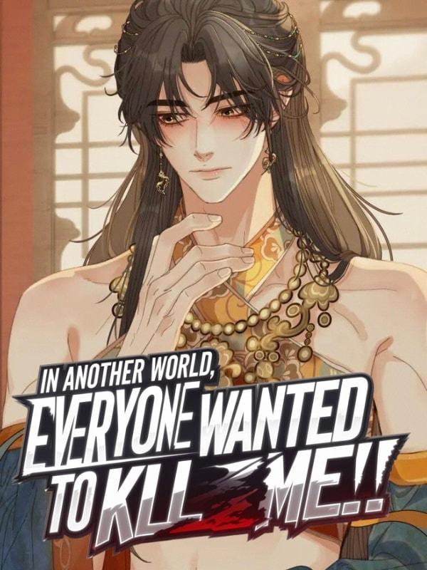 In Another World, Everyone Want to Kill Me! cover