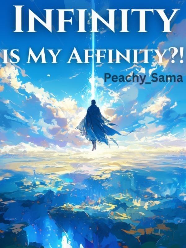 Infinity Is My Affinity?!? cover