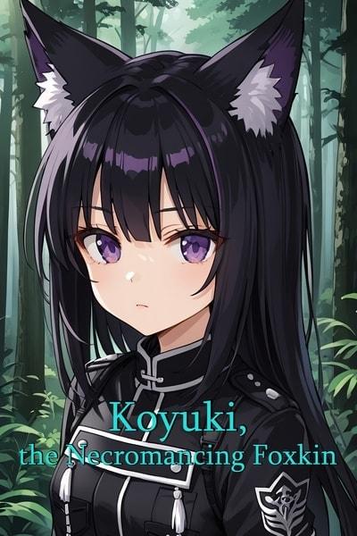 Koyuki, the Necromancing Foxkin cover