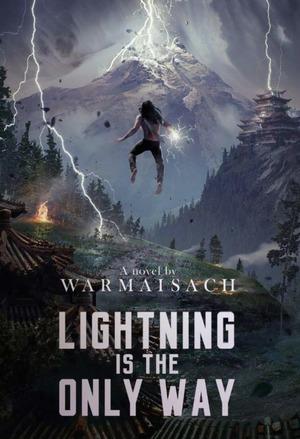 Lightning Is The Only Way cover