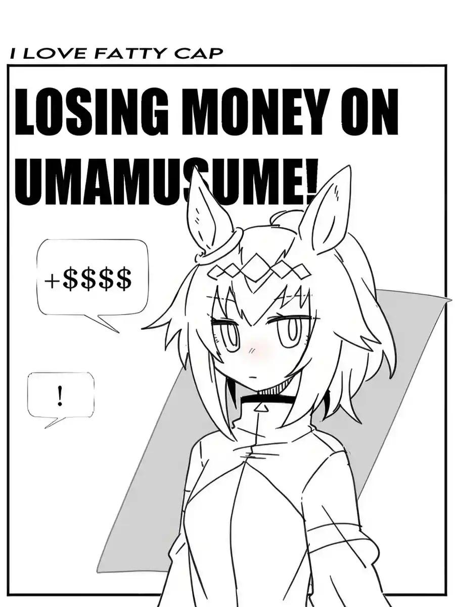 Losing Money on Umamusume—What Do You Mean You Actually Won a Race? cover