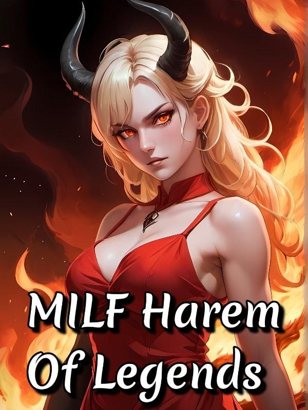 MILF Harem Of Legends