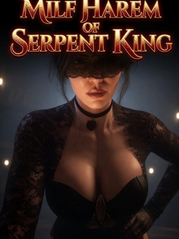 Milf harem of Serpent King cover