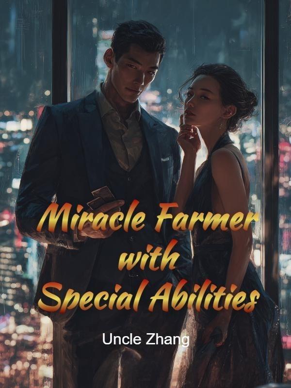 Miracle Farmer with Special Abilities cover