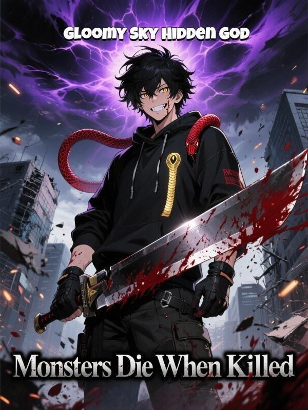Monsters Die When Killed cover