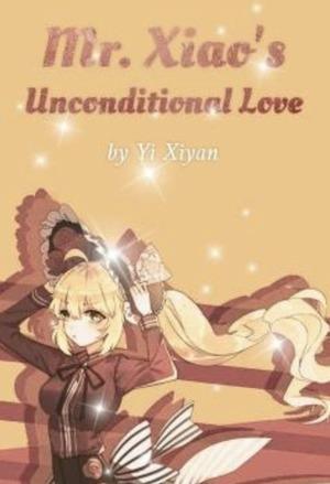 Mr. Xiao’s Unconditional Love