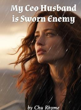 My Ceo Husband is Sworn Enemy cover