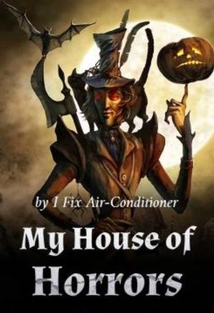 My House of Horrors cover
