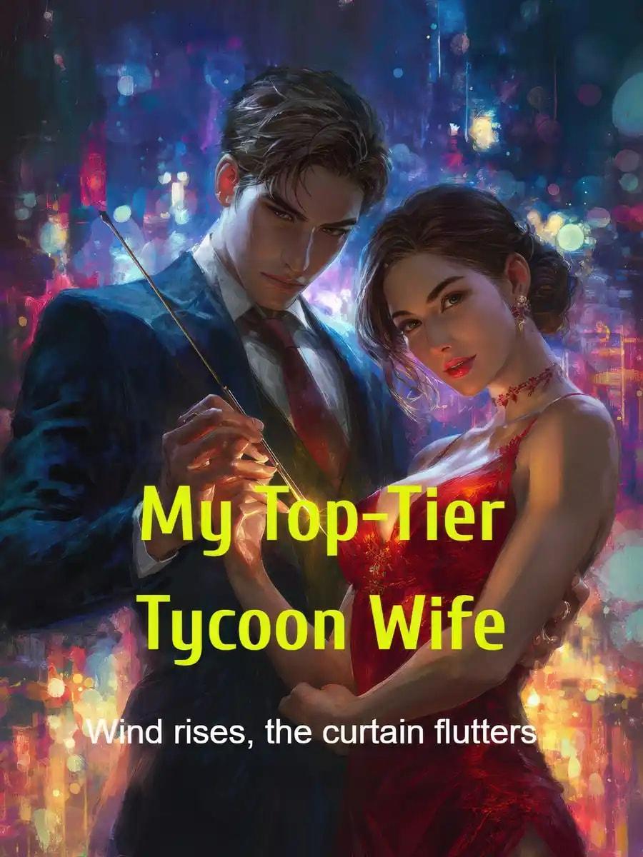 My Top-Tier Tycoon Wife cover