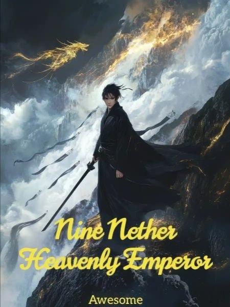 Nine Nether Heavenly Emperor cover