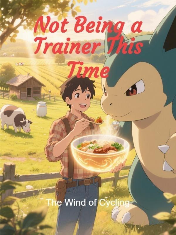 Not Being a Trainer This Time cover