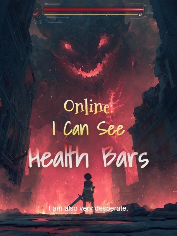 Online: I Can See Health Bars cover