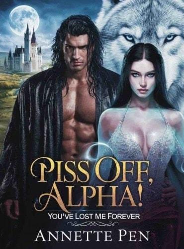Piss Off, Alpha! You Lost Me Forever cover